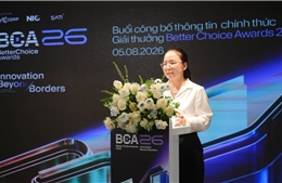 Khởi động Better Choice Awards 2026: Lần đầu vinh danh doanh nghiệp kiến tạo đất nước