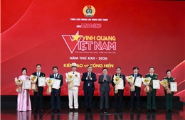Chương trình Vinh quang Việt Nam lan tỏa khát vọng cống hiến, kiến tạo giá trị