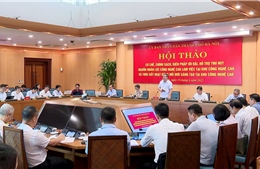 Hà Nội cần cơ chế đặc thù để thu hút chuyên gia công nghệ
