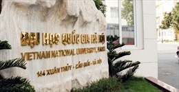 Lưu ý về phiếu báo đánh giá năng lực của Đại học Quốc gia Hà Nội