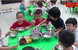 Trường mầm non nỗ lực giữ bữa ăn an toàn cho trẻ