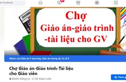 ‘Chợ’ giáo án online nở rộ 