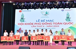 Những thành tích xuất sắc tại Hội khỏe Phù Đổng toàn quốc lần thứ X 