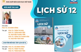 Giới thiệu sách giáo khoa Lịch sử 12 - Bộ sách Chân trời sáng tạo