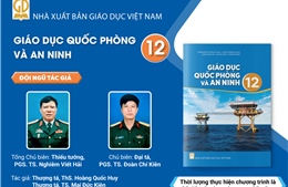 Giới thiệu sách giáo khoa Giáo dục Quốc phòng và An ninh 12