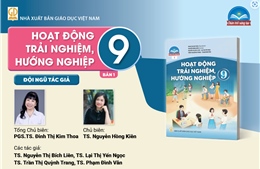 Giới thiệu sách giáo khoa Hoạt động trải nghiệm, hướng nghiệp 9 bản 1