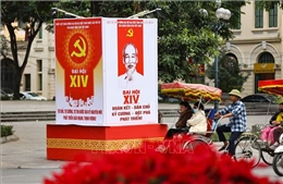 Đại hội XIV của Đảng: Tự đổi mới để hội nhập và phát triển 