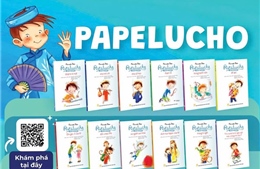 Khám phá nhiều điều thú vị cùng Papelucho  