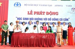 Phát động chương trình &#39;Học sinh nói không với đồ uống có cồn&#39;