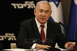 Kết thúc điều trần về cáo buộc Thủ tướng Israel Benjamin Netanyahu tham nhũng