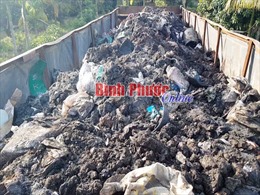 Vụ đổ trộm rác thải ở Bình Phước: Khẩn trương xác định khối lượng và chủ mỏ đá 