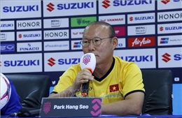 HLV Park Hang-seo: Trận mở màn không bao giờ dễ dàng 