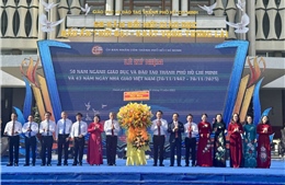 TP Hồ Chí Minh kỷ niệm 50 năm xây dựng và phát triển ngành giáo dục