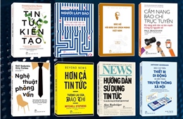 Ra mắt bộ sách chuyên sâu cho nhà báo trong kỷ nguyên số