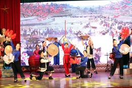 Sưu tầm, bảo tồn các giá trị văn hóa - văn nghệ dân gian góp phần quảng bá văn hóa Việt Nam với bạn bè quốc tế