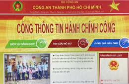 Công an TP Hồ Chí Minh ra mắt Cổng Thông tin dịch vụ hành chính công