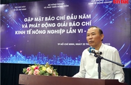 TP Hồ Chí Minh: Phát động Giải Báo chí Kinh tế Nông nghiệp lần VI