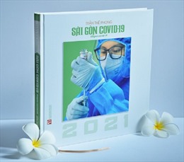 Ra mắt sách ảnh &#39;Sài Gòn COVID-19&#39;