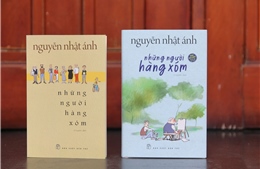 Nhà văn Nguyễn Nhật Ánh ra mắt tác phẩm mới ‘Những người hàng xóm’