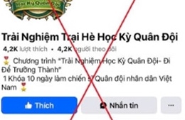 Công an TP Hồ Chí Minh khuyến cáo cảnh giác với các thông tin học kỳ, trại hè quân đội trên môi trường mạng