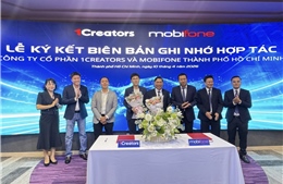 MobiFone TP Hồ Chí Minh bắt tay 1Creators phát triển hệ sinh thái kinh tế sáng tạo số