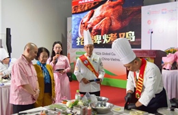 Đầu bếp Việt - Trung giao lưu, sáng tạo hương vị mới