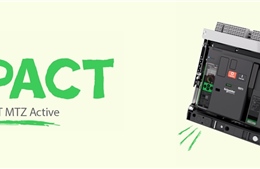 Schneider Electric chuyển đổi hệ thống phân phối điện với MasterPacT MTZ Active