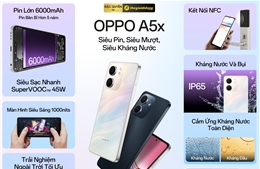 OPPO ra mắt điện thoại A5x: Bền bỉ, pin khỏe, giá tốt