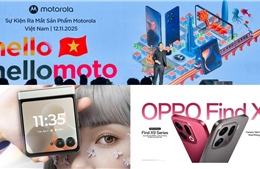 Motorola quay lại thị trường Việt Nam, OPPO tăng tốc ở phân khúc cao cấp