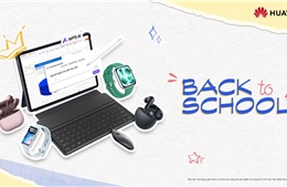 Huawei triển khai ưu đãi Back To School 2026 tại Việt Nam