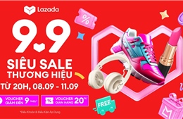 Lazada tung voucher đến 9 triệu đồng dịp 9.9