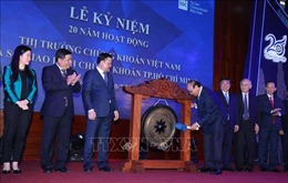 Thủ tướng đánh cồng kỷ niệm 20 năm hoạt động thị trường chứng khoán Việt Nam