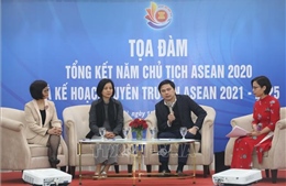  Tọa đàm báo chí Tổng kết Năm Chủ tịch ASEAN và Kế hoạch tuyên truyền ASEAN 2021-2025