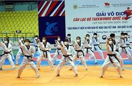 Khai mạc Giải Vô địch các Câu lạc bộ Taekwondo quốc gia