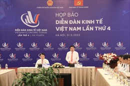 Diễn đàn Kinh tế Việt Nam lần thứ tư sẽ diễn ra ngày 5/6 tại TP Hồ Chí Minh