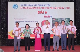 Phóng viên TTXVN được trao hai giải A Giải thưởng Báo chí Phú Yên