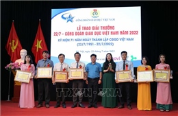 22 cán bộ tiêu biểu được trao Giải thưởng của Công đoàn Giáo dục Việt Nam