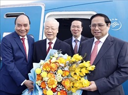 Chuyến thăm của Tổng Bí thư Nguyễn Phú Trọng làm sâu sắc hơn quan hệ hữu nghị Việt Nam – Trung Quốc