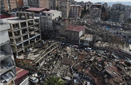 Động đất tại Thổ Nhĩ Kỳ và Syria: Số người thiệt mạng lên tới hơn 8.300 
