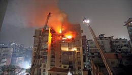Cháy lớn tại tòa nhà 12 tầng ở thủ đô Dhaka của Bangladesh 