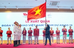 Thể thao Việt Nam sẵn sàng hướng tới ASIAD 19 với quyết tâm cao nhất