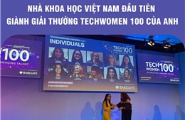 Tiến sĩ Nguyễn Thụy Bá Linh - Nhà khoa học Việt Nam đầu tiên giành Giải thưởng TechWomen 100 của Anh