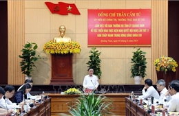 Thường trực Ban Bí thư Trần Cẩm Tú làm việc với Ban Thường vụ Tỉnh ủy Quảng Nam