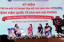 Chào đón 1.000 trẻ ra đời từ Trung tâm IVF Bệnh viện Quốc tế Sản Nhi Hải Phòng