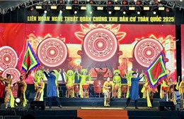 Bế mạc Liên hoan Nghệ thuật Quần chúng Khu dân cư toàn quốc 2025