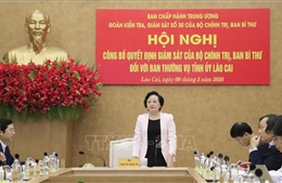 Công bố quyết định kiểm tra, giám sát đối với Ban Thường vụ Tỉnh ủy Lào Cai