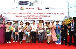 Đà Nẵng đón chuyến bay đầu tiên từ Vladivostok