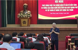 Phát động cuộc thi chính luận bảo vệ nền tảng tư tưởng của Đảng năm 2026