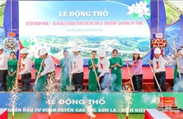 Động thổ dự án cao tốc Sơn La - Điện Biên - Cửa khẩu Tây Trang