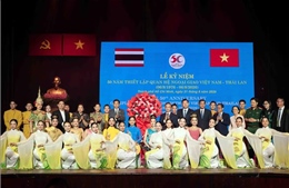 Cầu nối tích cực trong quan hệ Việt Nam - Thái Lan